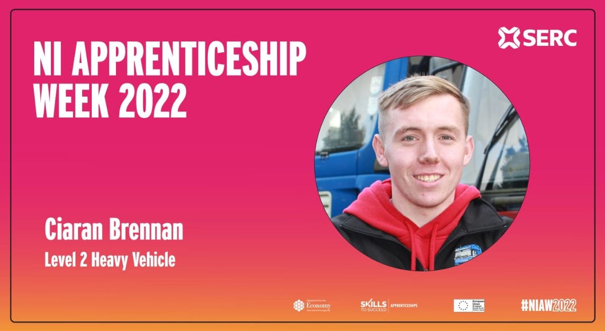 NI Apprenticeship Week 2022- Ciaran Brennan- Level 2 Heavy Vehicle